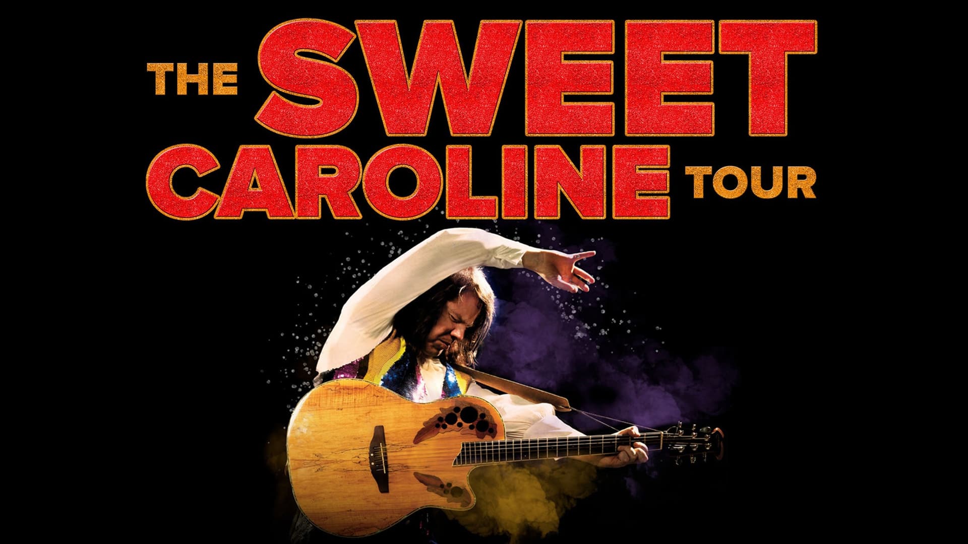 The Sweet Caroline Tour - Neil Diamond Tribute