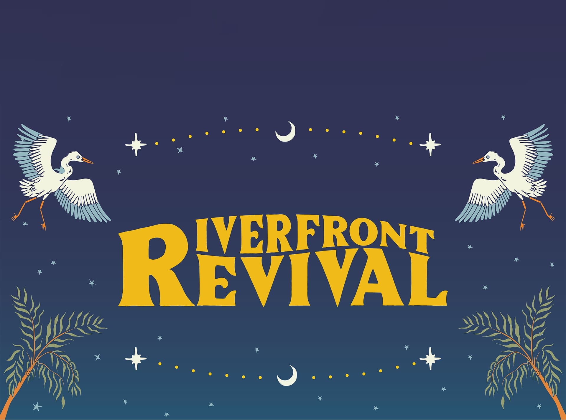 Riverfront Revival