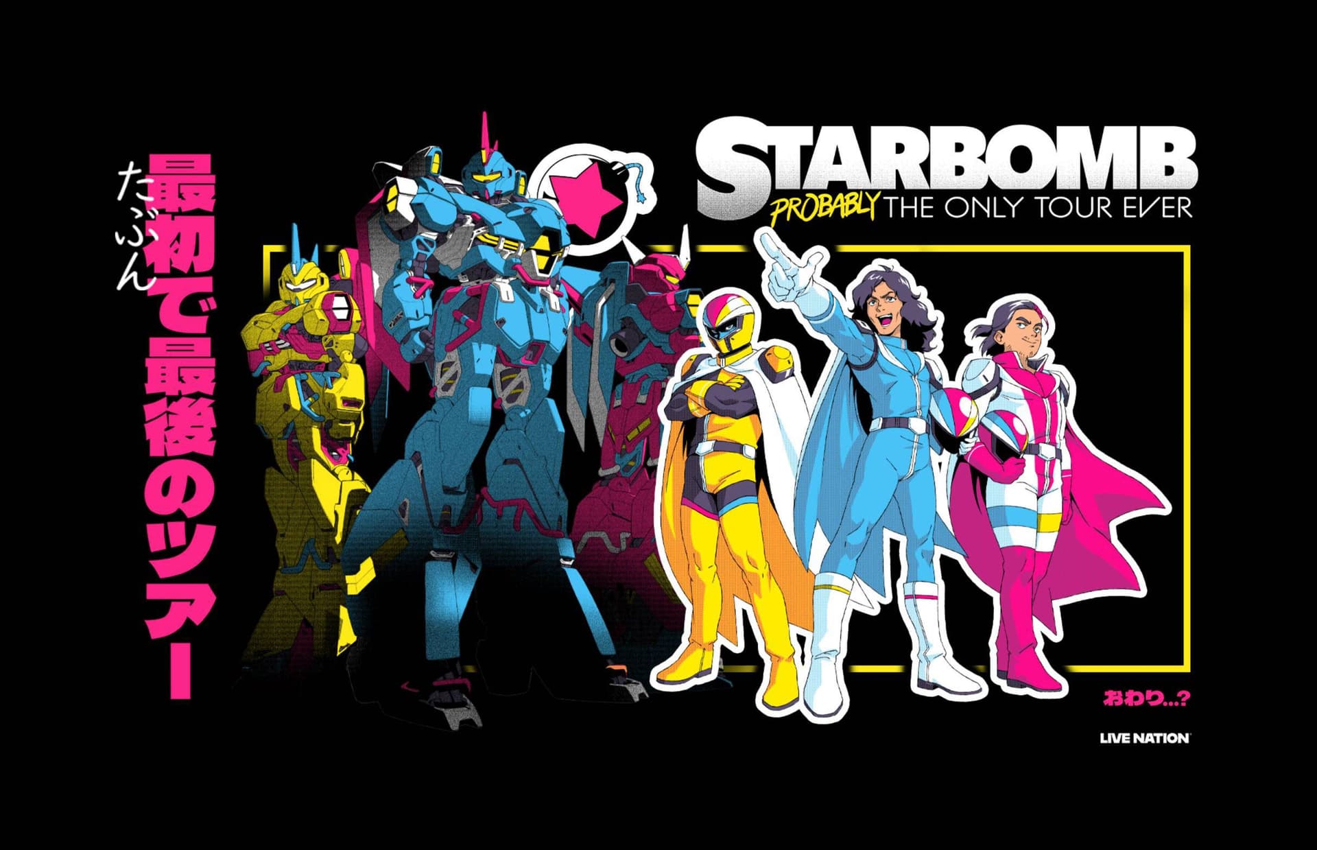 Starbomb: Probably The Only Tour Ever