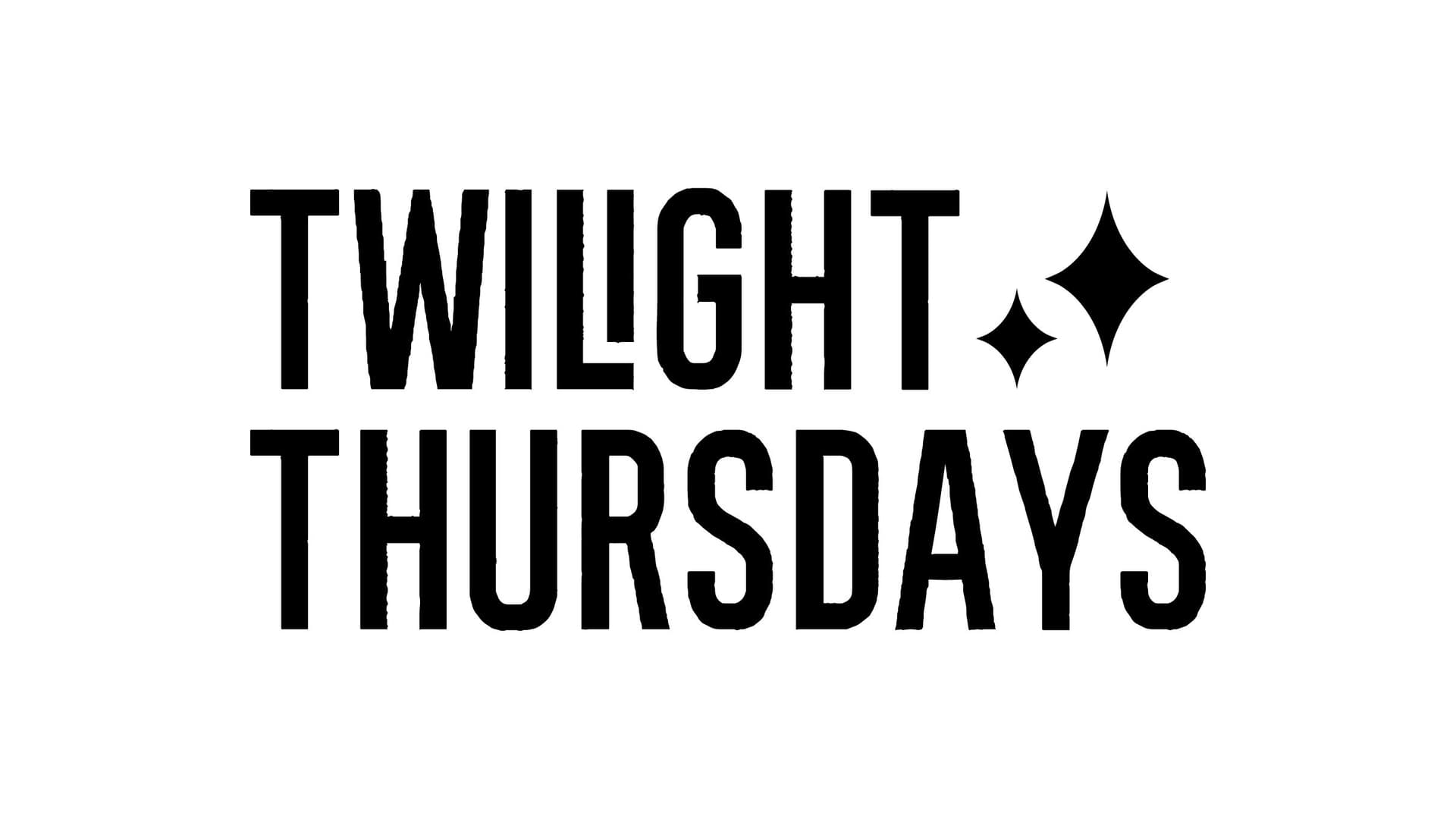 Twilight Thursday - Student Offers