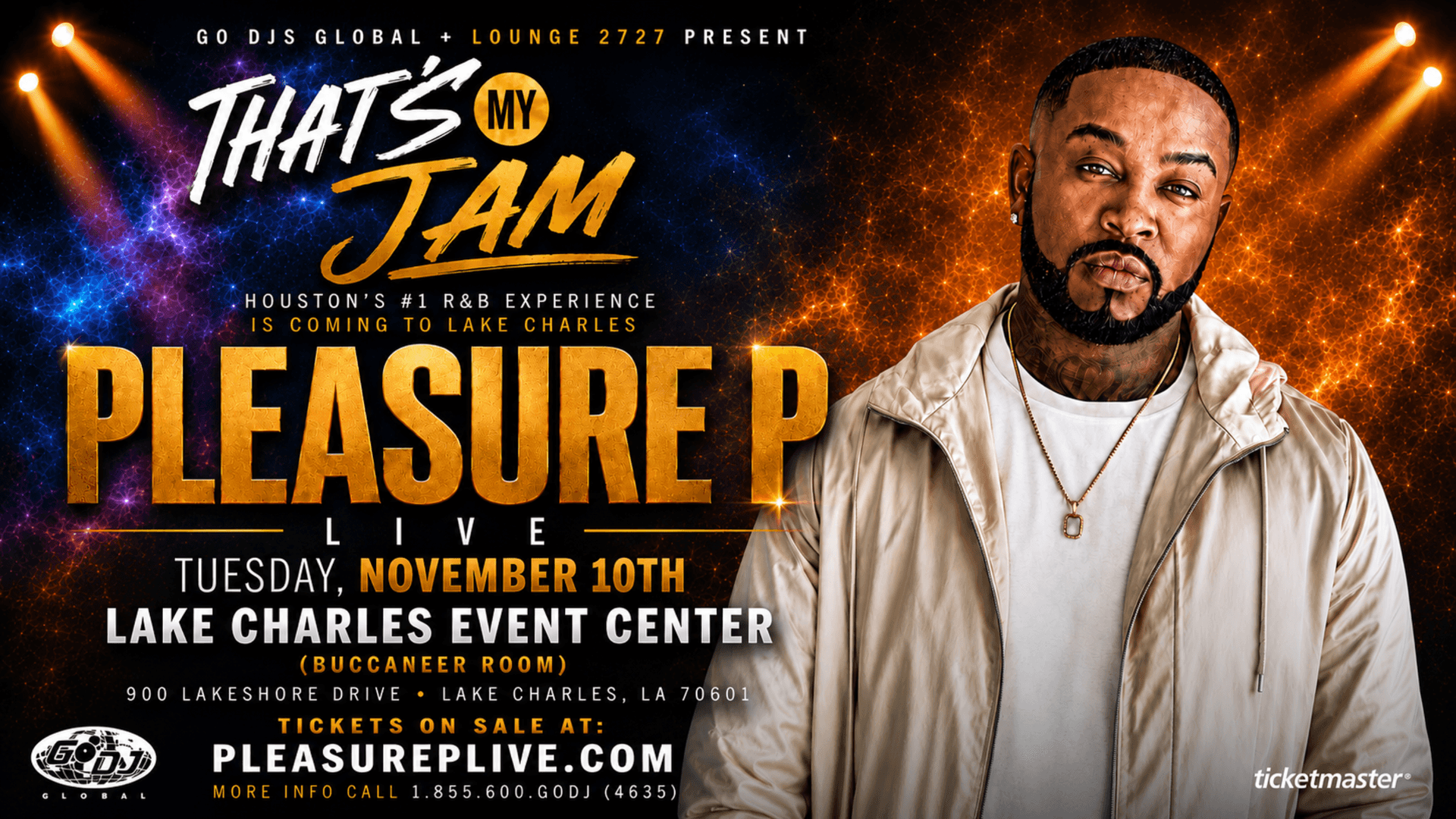 Go DJs Global Lounge 2727 present "That's My Jam" featuring Pleasure P