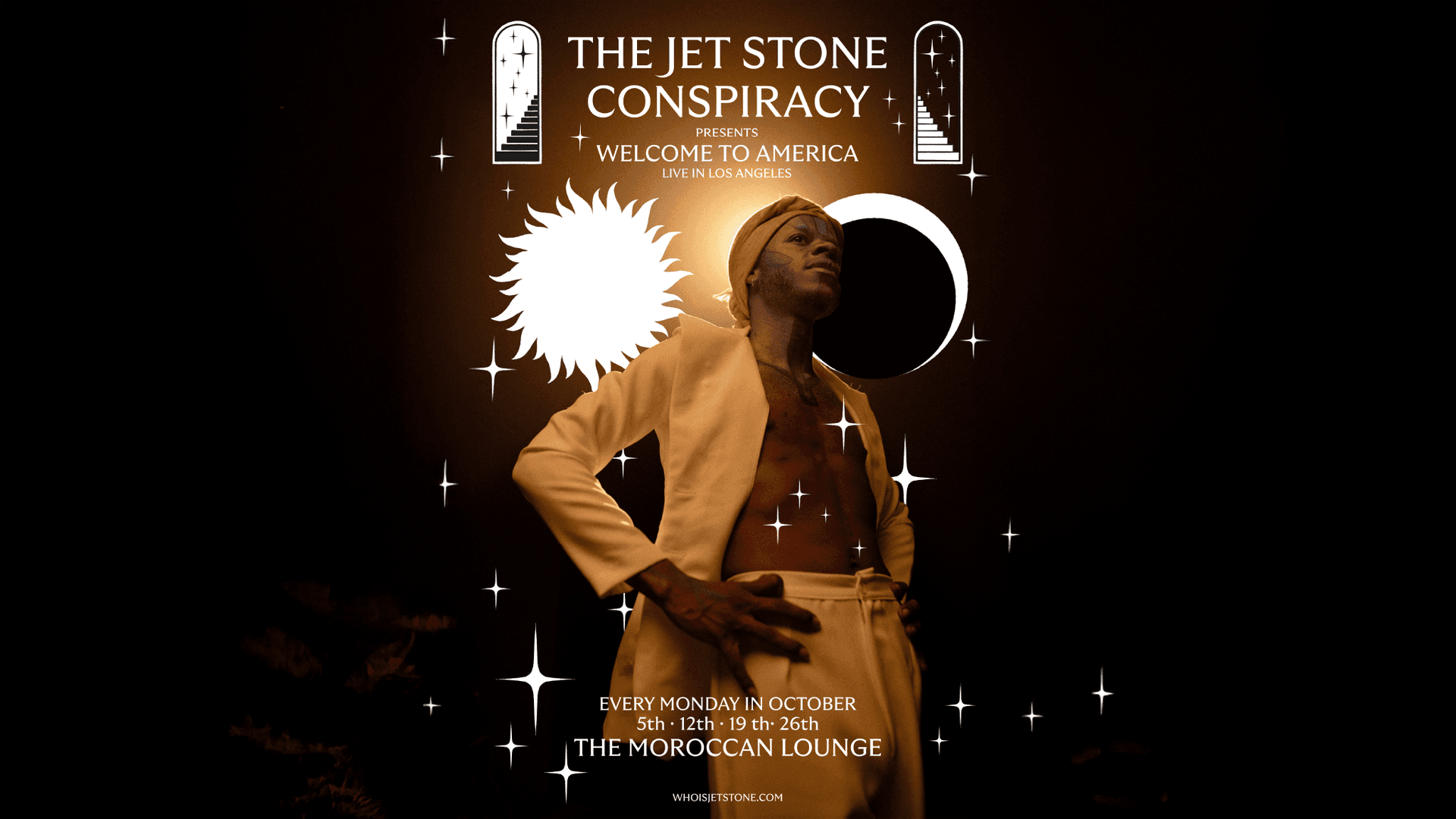The Jet Stone Conspiracy Presents: Welcome to America - Night One