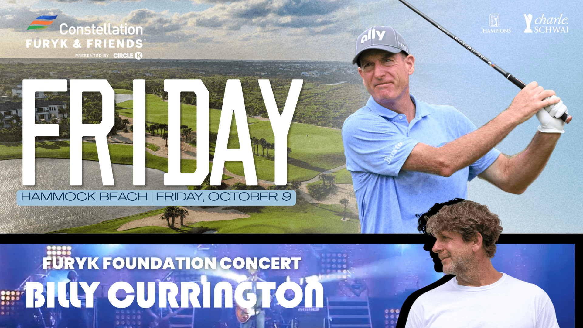 Constellation FURYK & FRIENDS: Friday Admission + Billy Currington