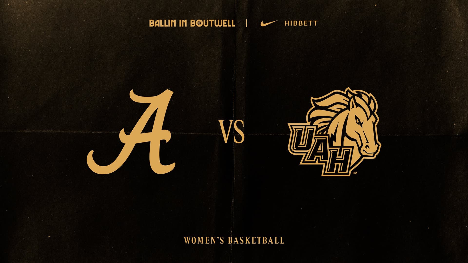 Ballin in Boutwell - Alabama vs. UAH (Women's)