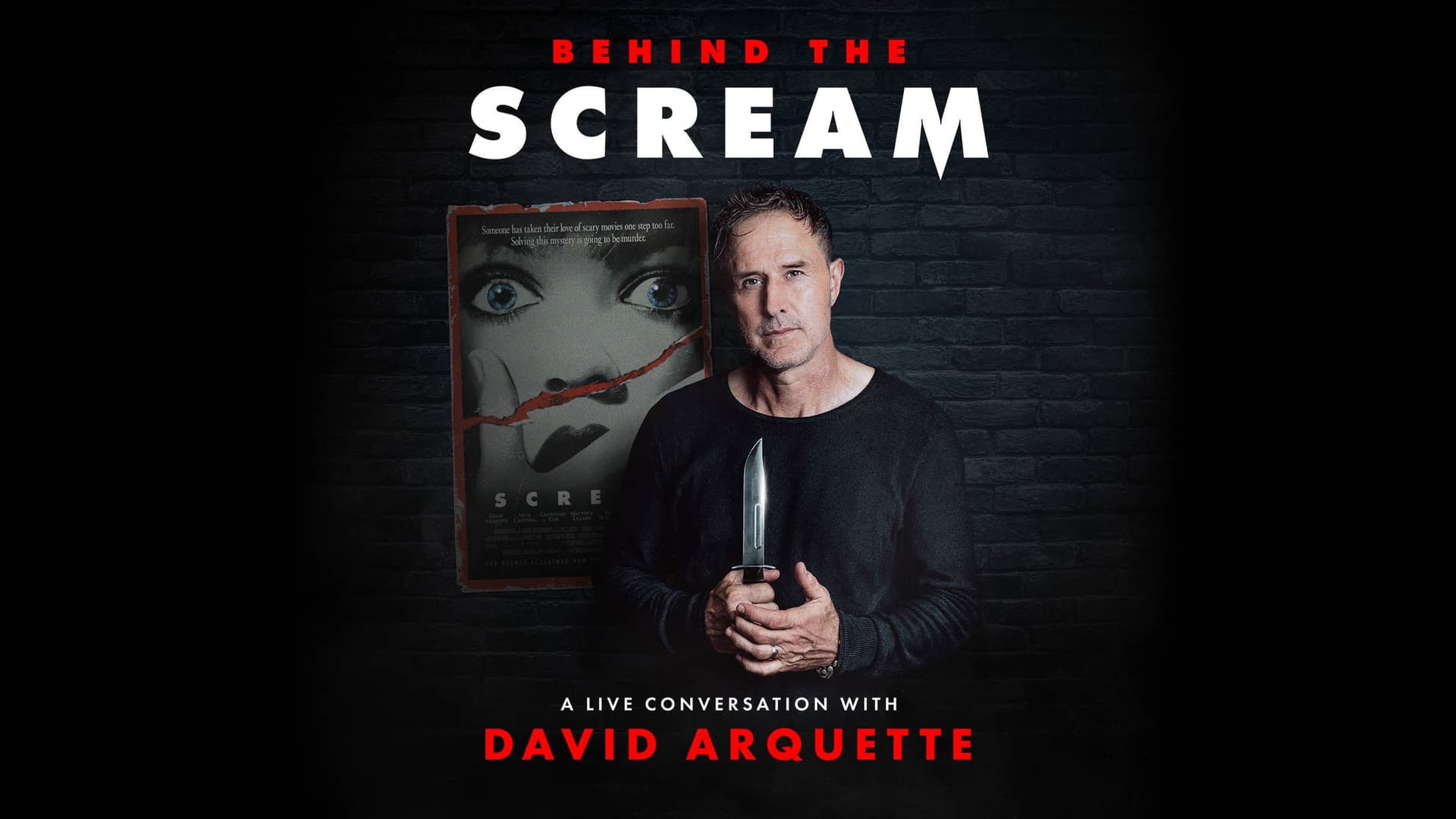 Behind The Scream  A Live Conversation with David Arquette