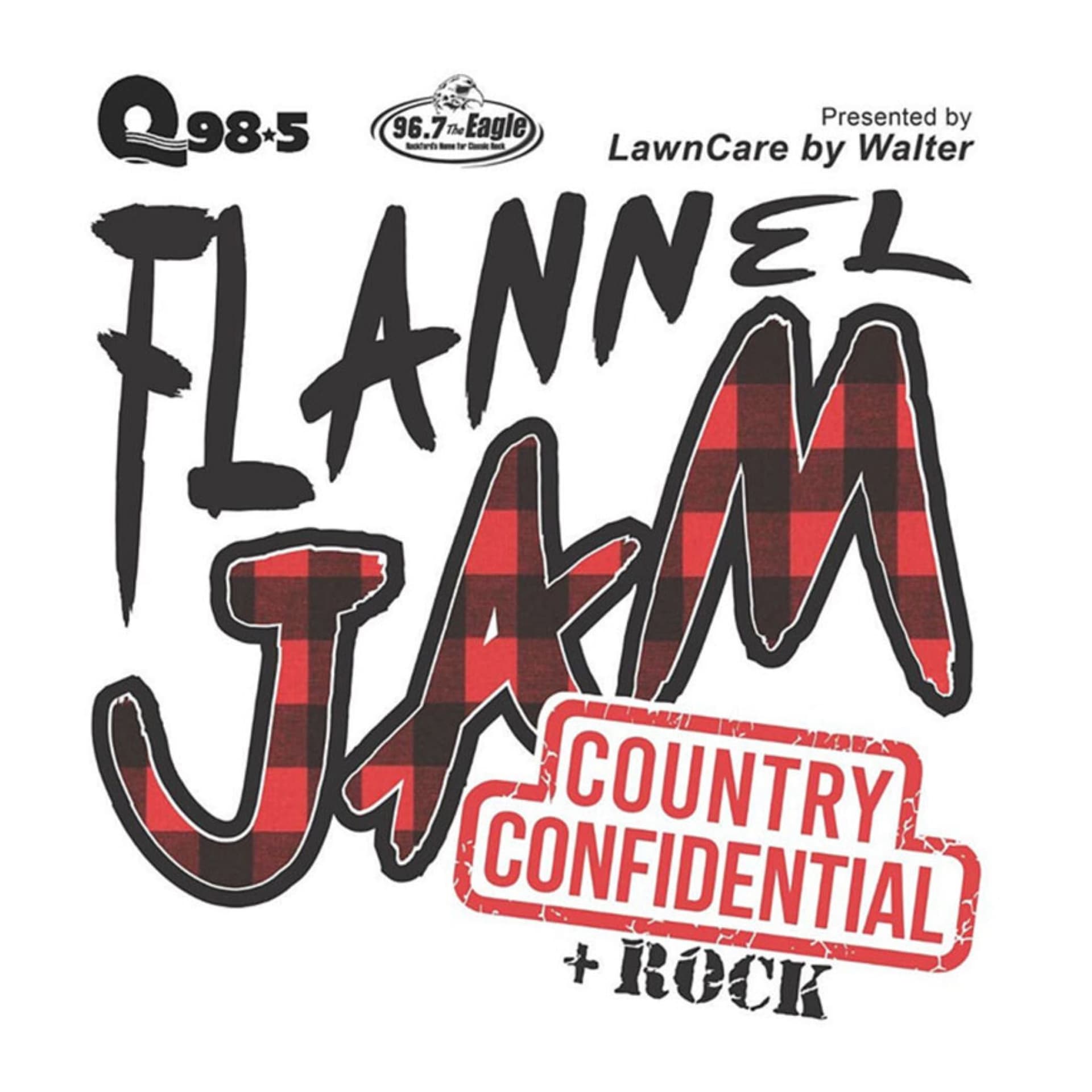 Q98.5 & 96.7 The Eagle Flannel Jam - Country Confidential + Rock