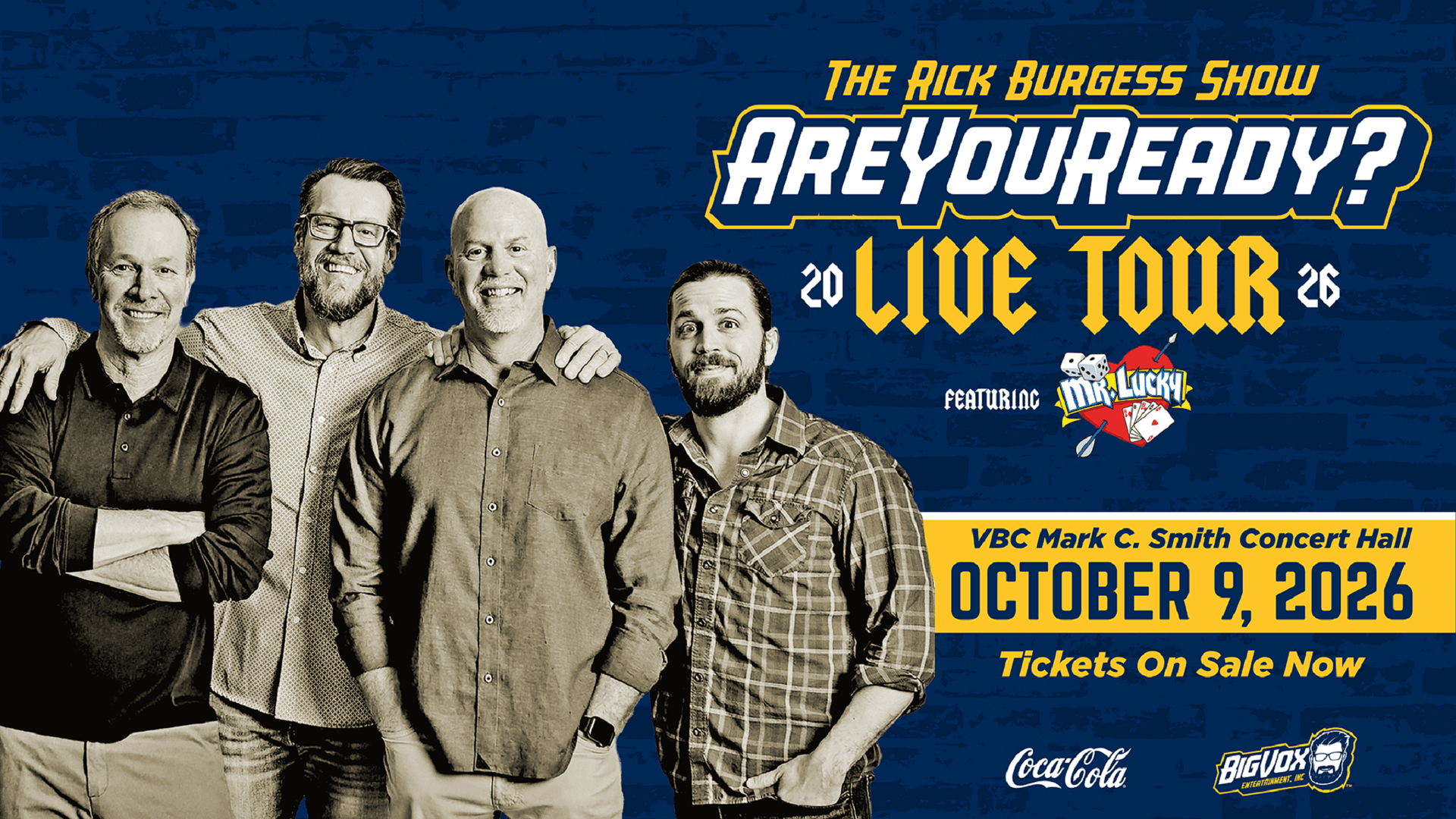 The Rick Burgess Show Presents "the Are You Ready Live Tour"