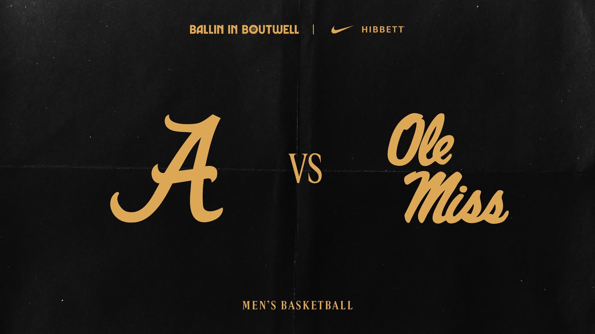Ballin in Boutwell - Alabama v Ole Miss