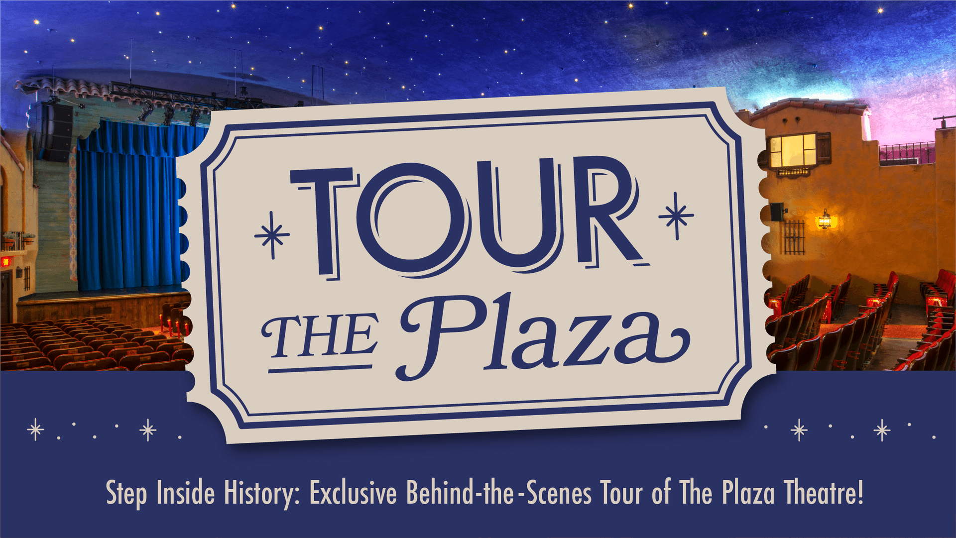 Step Inside History! Behind-the-Scenes Tour of the Plaza Theatre -10AM