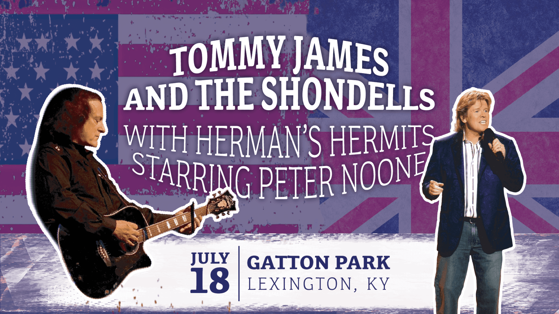 Tommy James & The Shondells; Herman's Hermits starring Peter Noone