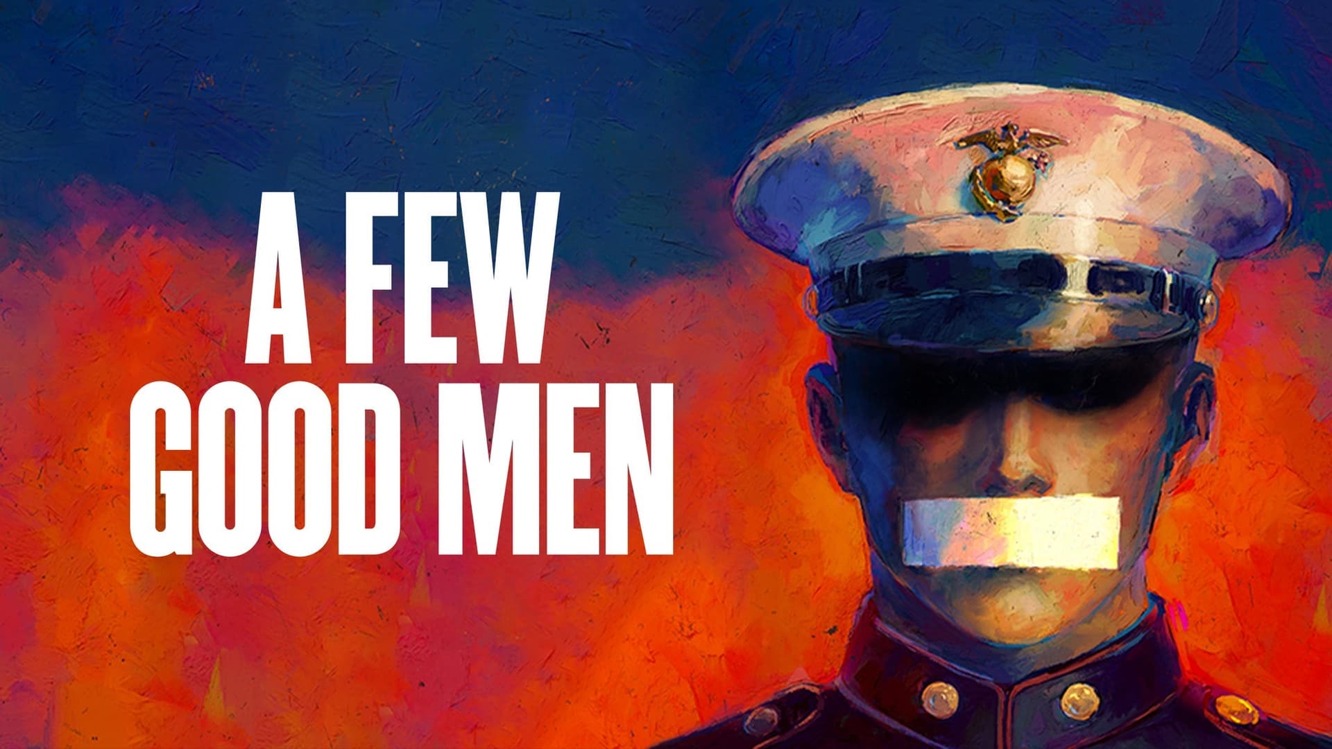 A Few Good Men A Few Good Men