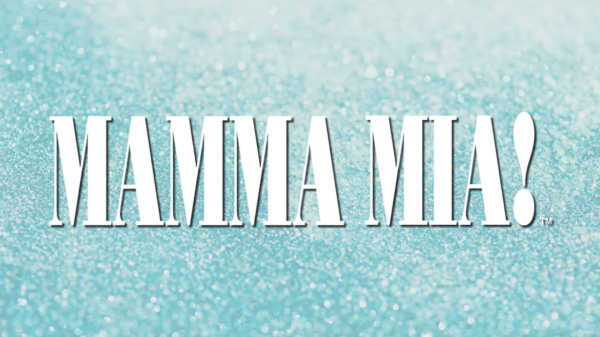 Mamma Mia Mamma Mia