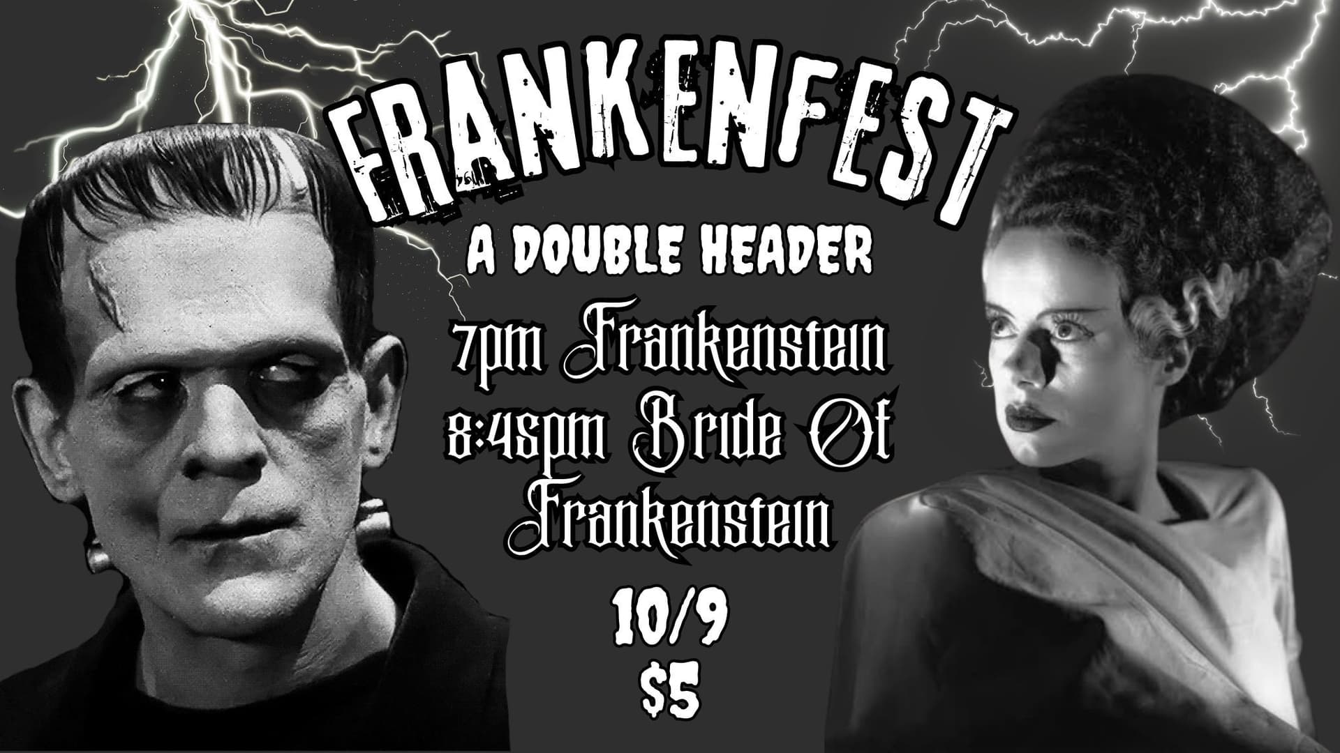Frankenfest: Frankenstein and Bride Of Frankenstein Double Feature Frankenfest: Frankenstein and Bride Of Frankenstein Double Feature