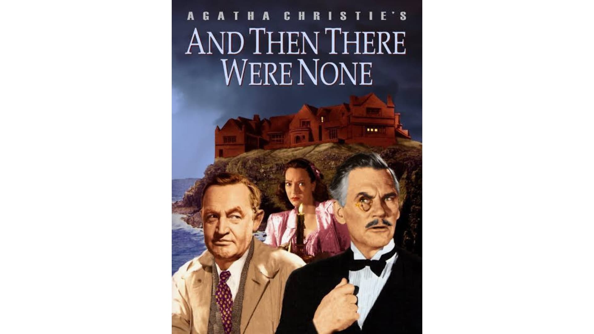 Movie: And Then There Were None (1945) w/ John DiLeo Movie: And Then There Were None (1945) w/ John DiLeo