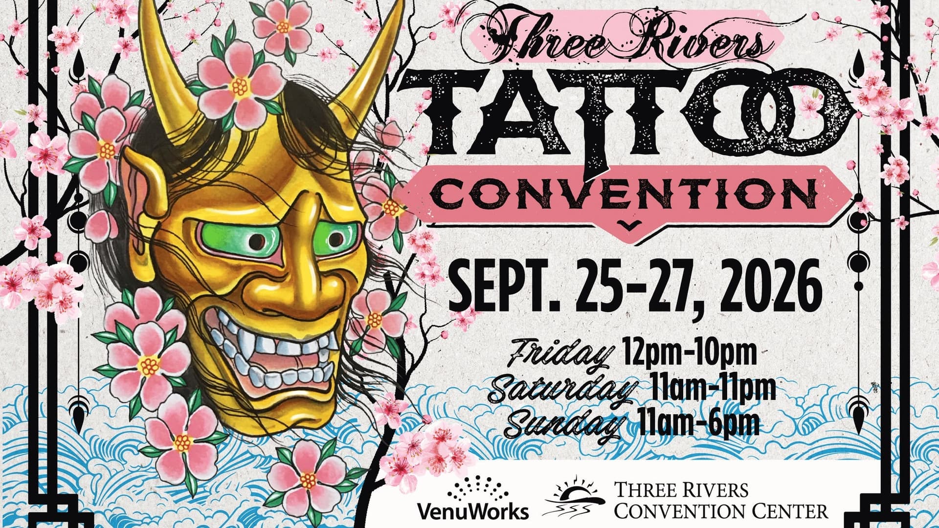 Three Rivers Tattoo Convention-Sunday, Sept. 27th Three Rivers Tattoo Convention-Sunday, Sept. 27th