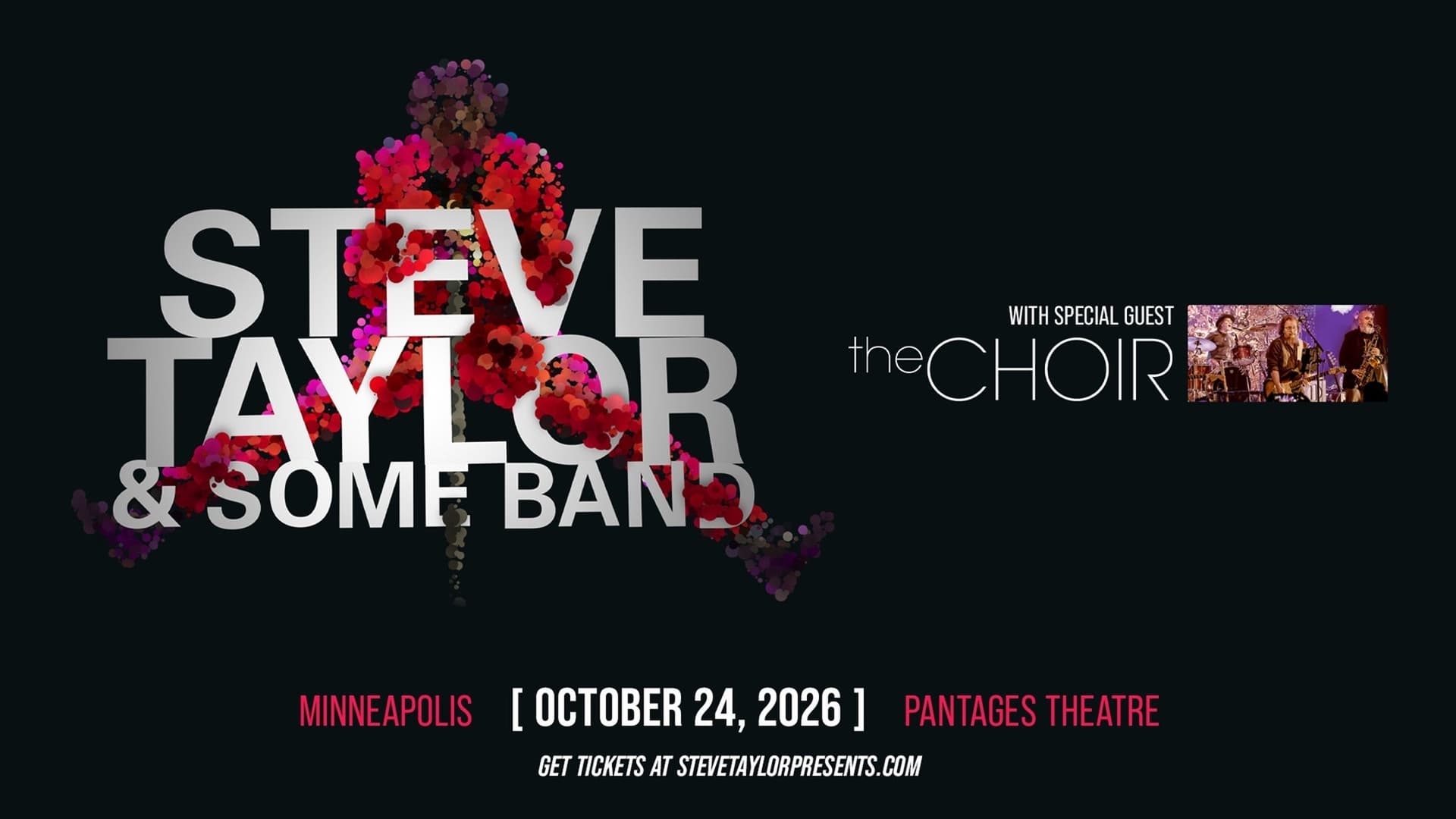 Steve Taylor & Some Band w Special Guest The Choir Steve Taylor & Some Band w Special Guest The Choir