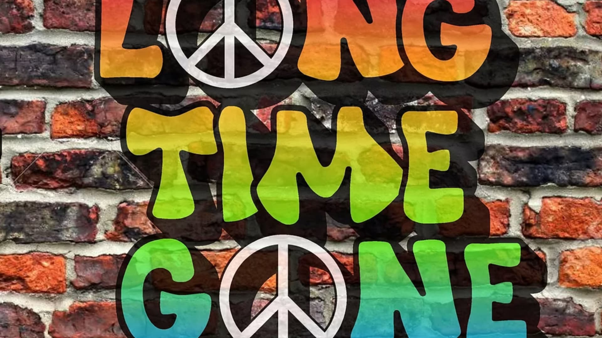 Long Time Gone Long Time Gone