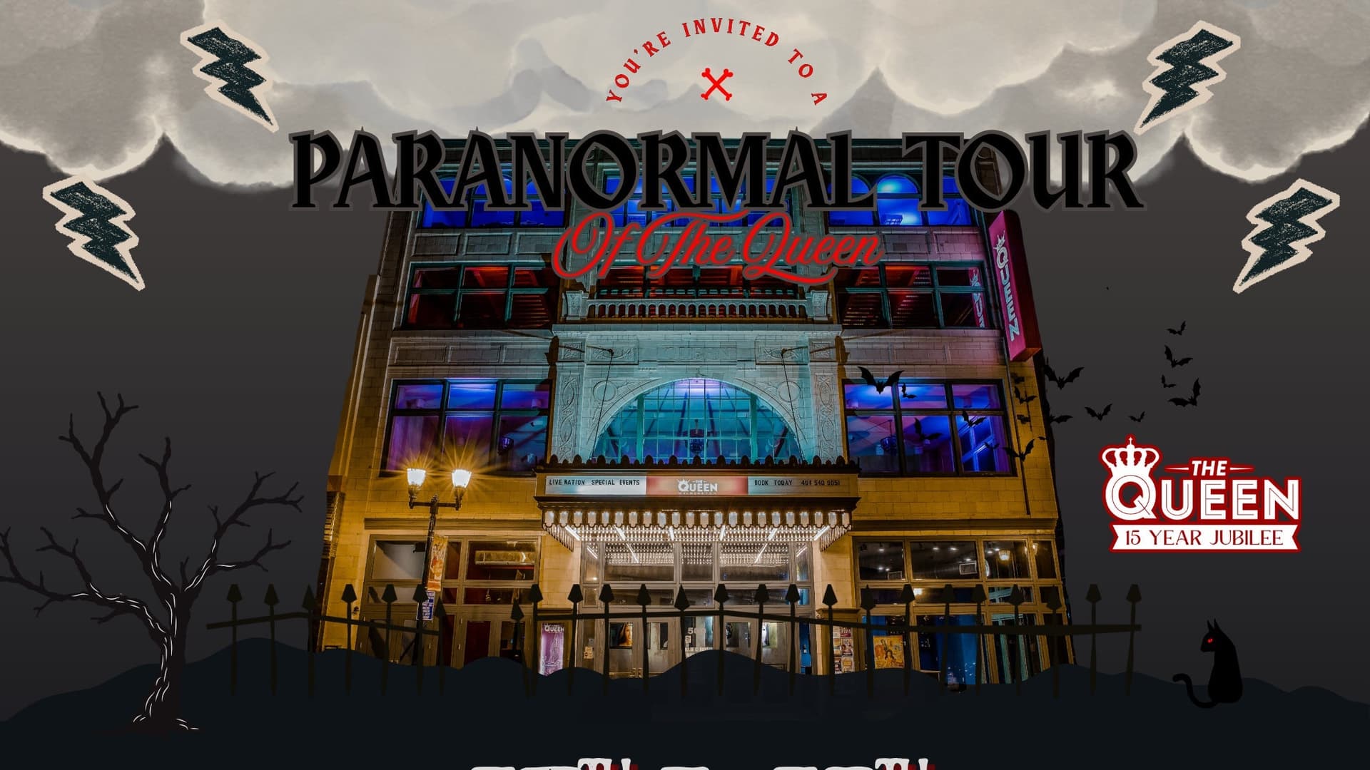 Paranormal Tour at The Queen Paranormal Tour at The Queen