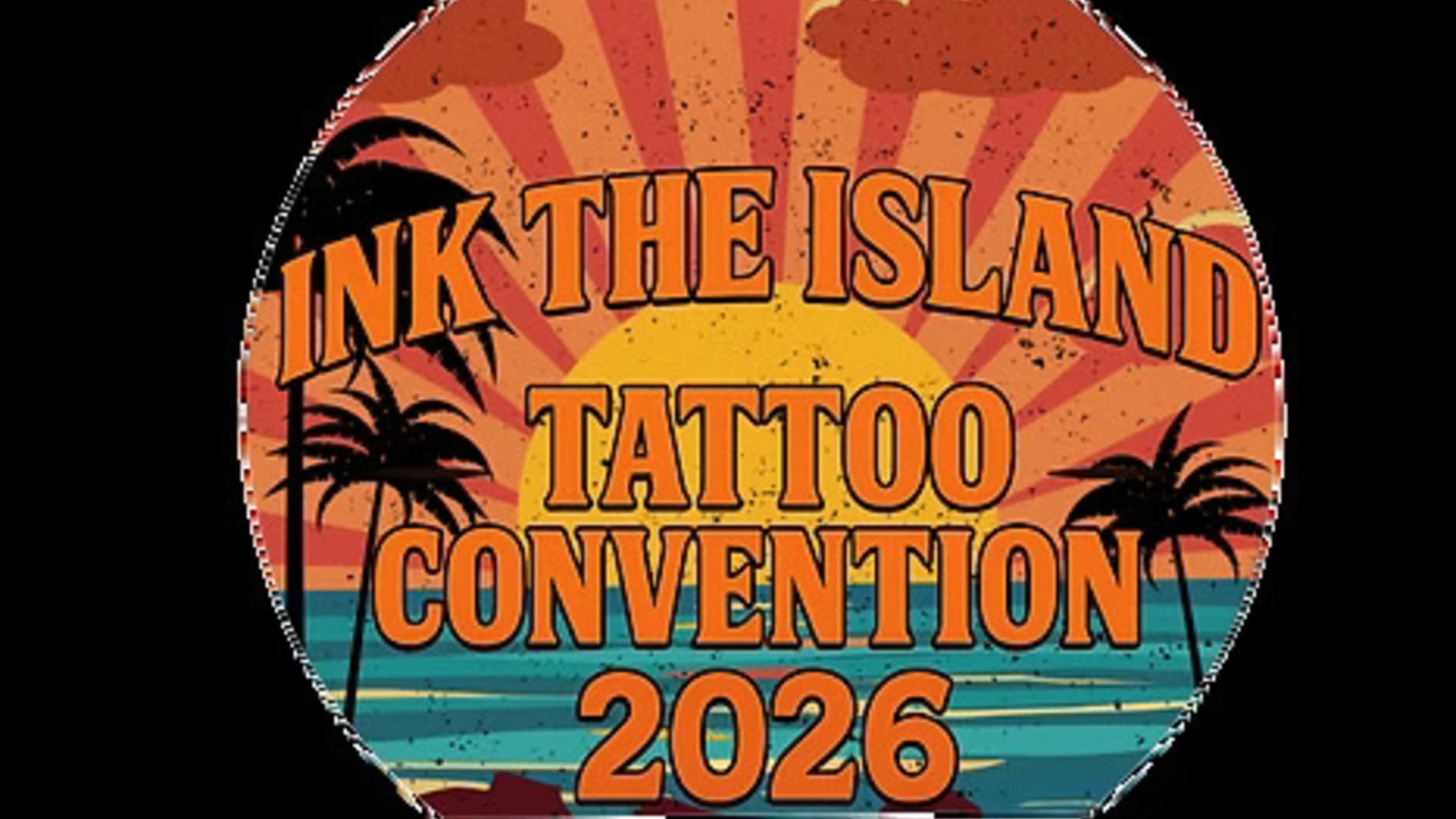 Ink The Island Tattoo Convention: Saturday Single Day Pass Ink The Island Tattoo Convention: Saturday Single Day Pass