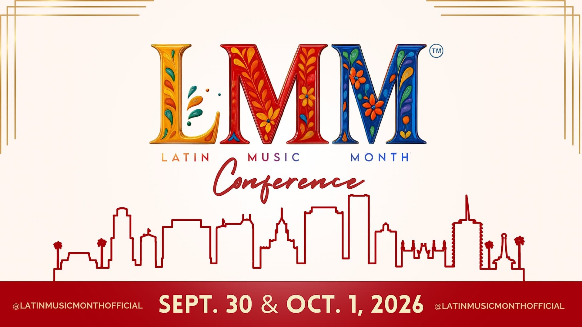 Latin Music Conference SINGLE DAY Ticket Latin Music Conference SINGLE DAY Ticket