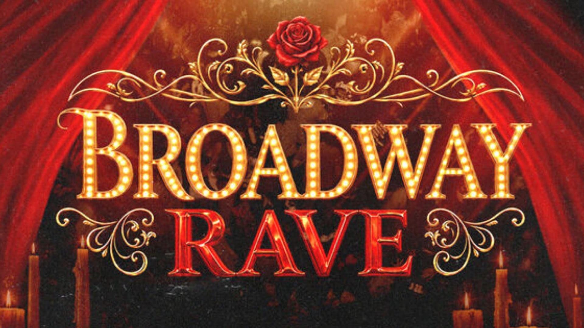 Broadway Rave (18+) Broadway Rave (18+)
