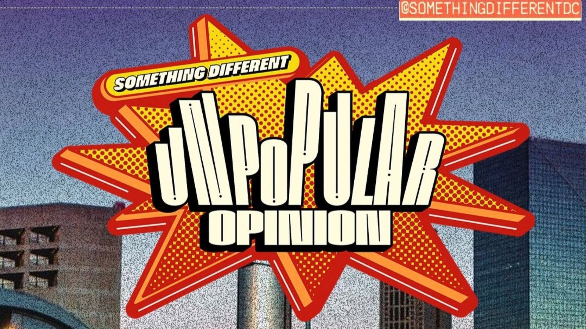 Unpopular Opinion Night (21+) Unpopular Opinion Night (21+)