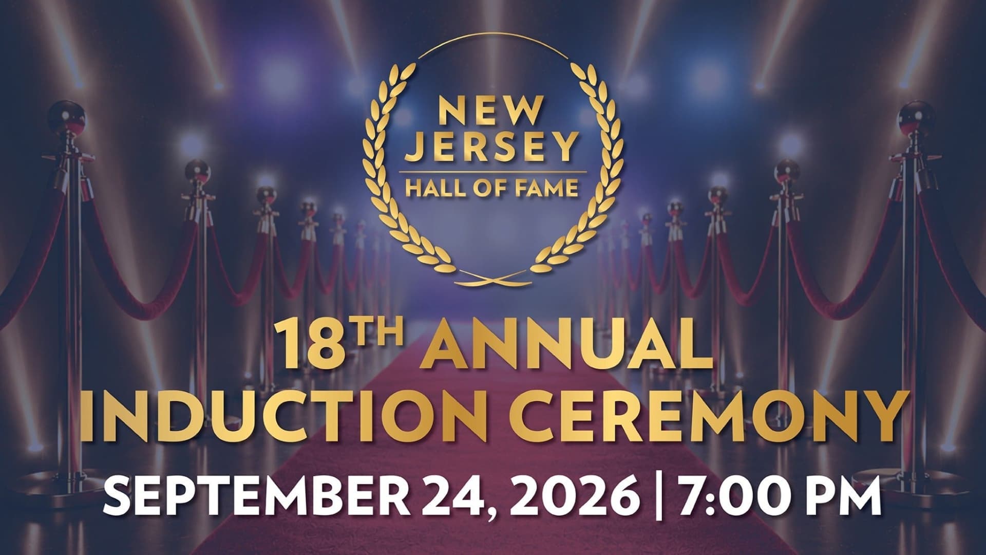 New Jersey Hall of Fame Induction Ceremony New Jersey Hall of Fame Induction Ceremony