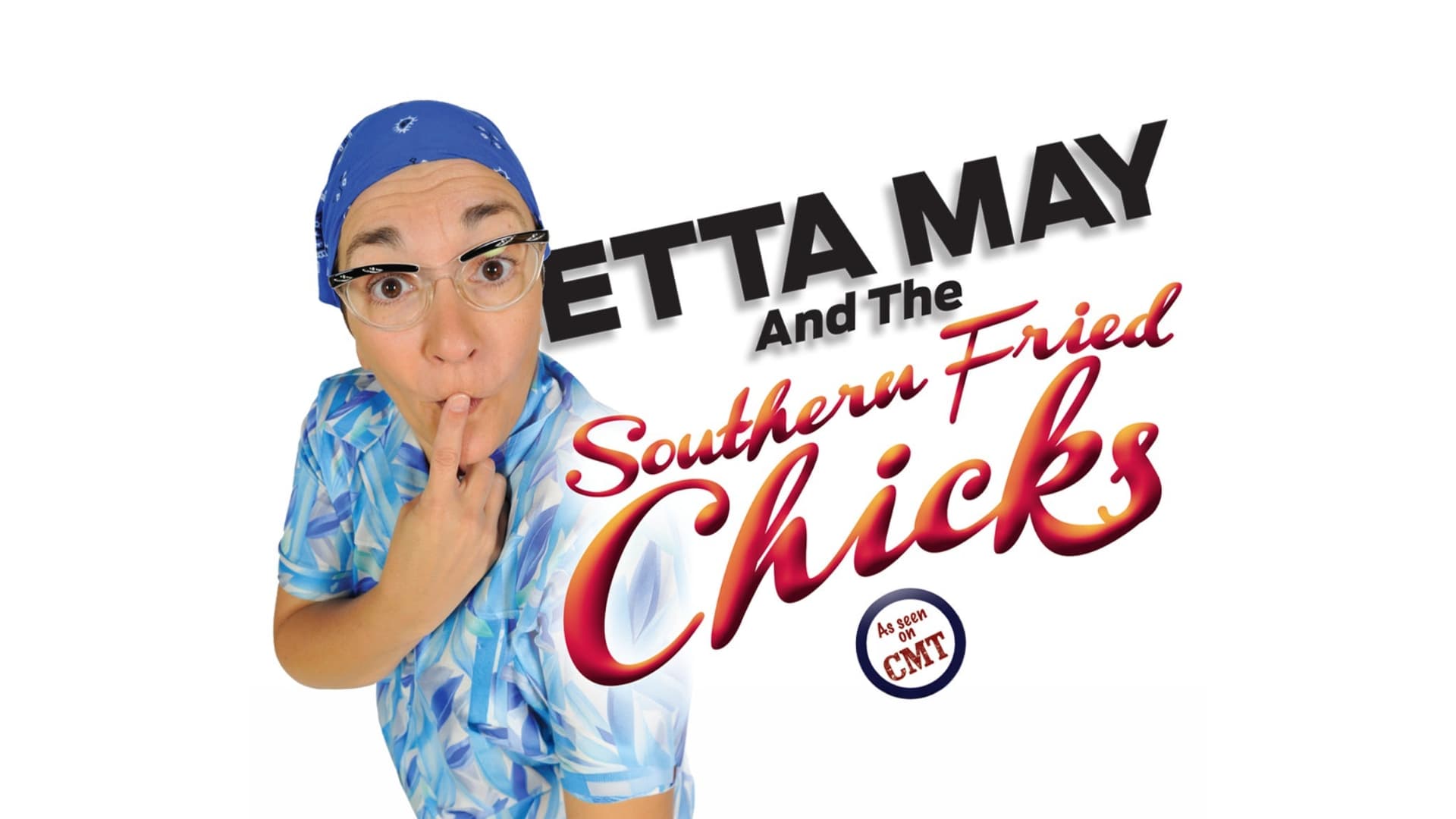 Etta May and The Southern Fried Chicks Etta May and The Southern Fried Chicks
