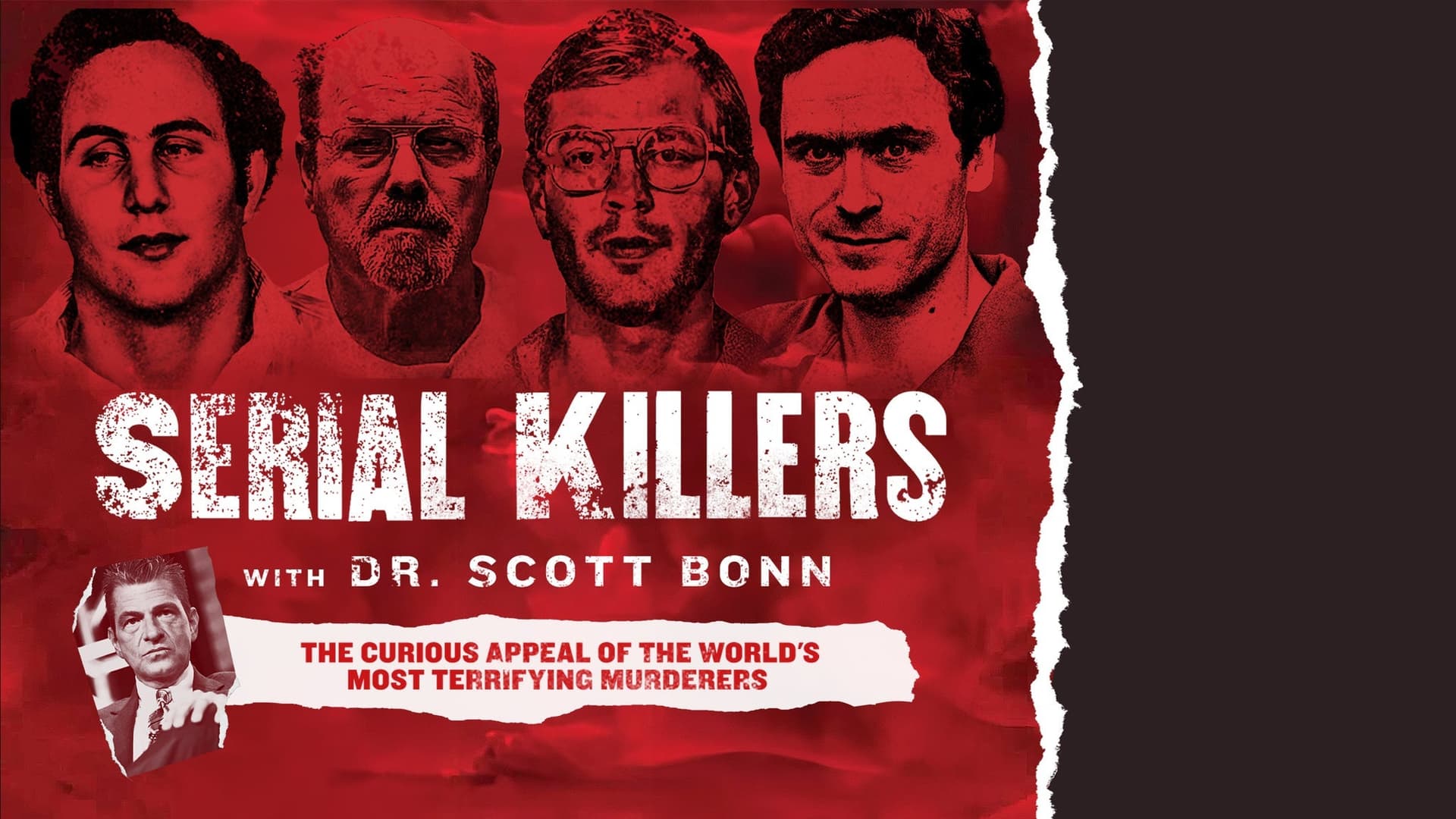 Serial Killers with Dr. Scott Bonn Serial Killers with Dr. Scott Bonn